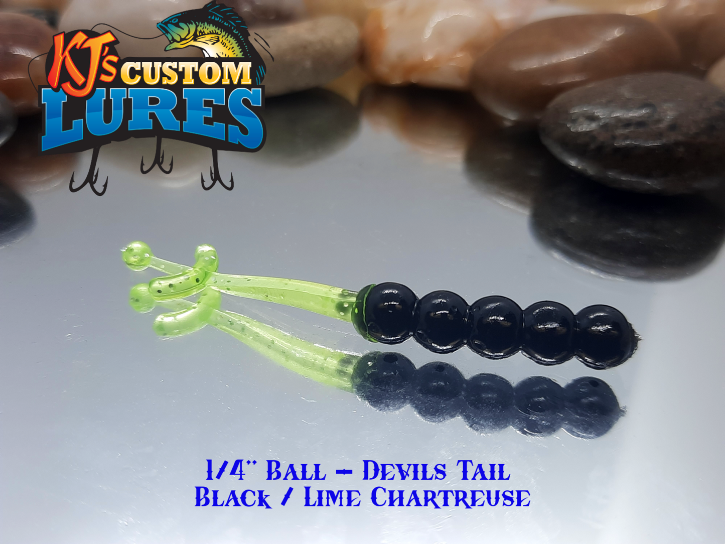 1/4" Ball - Devil's Tail
