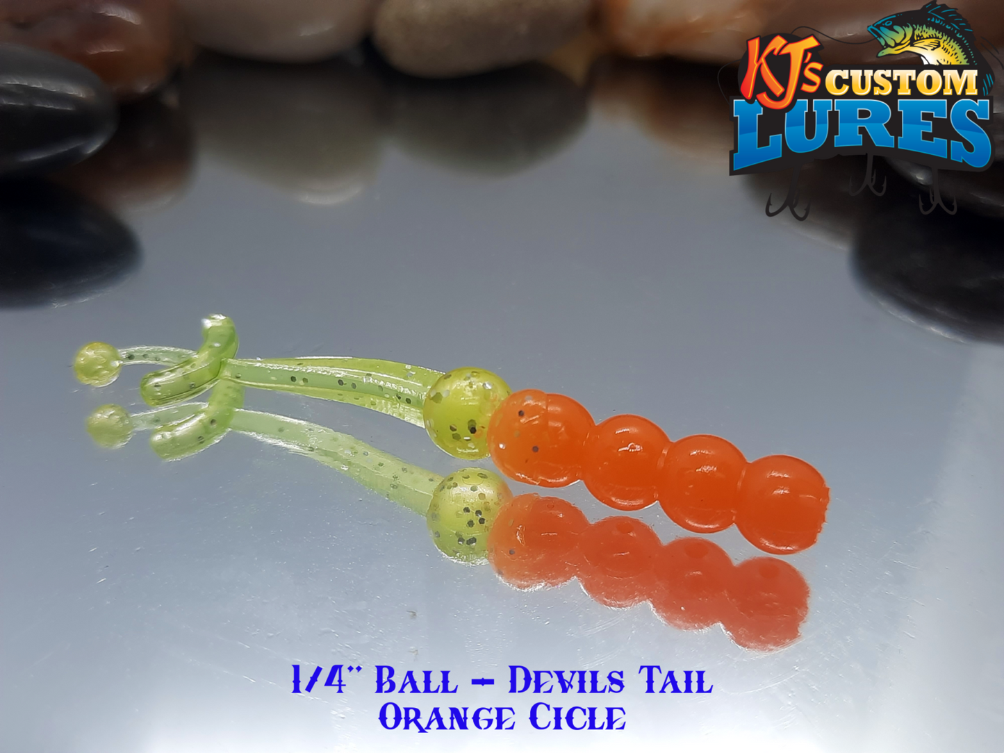1/4" Ball - Devil's Tail